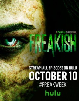 Freakish First Season