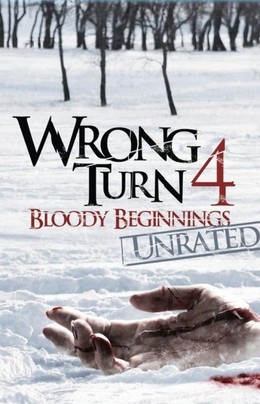 Wrong Turn 4: Bloody Beginnings