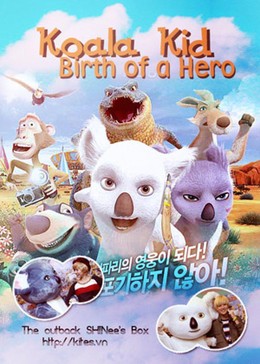 Koala Kid: Birth Of A Hero - Outback 2012