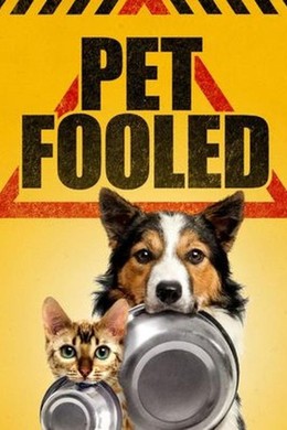 Pet Fooled