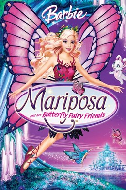 Barbie Mariposa and Her Butterfly Fairy Friends