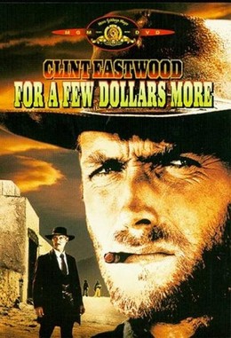 For A Few Dollars More