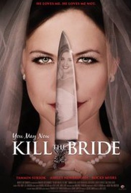 You May Now Kill the Bride