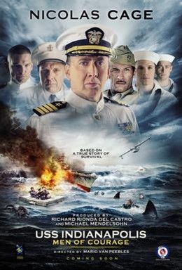 USS Indianapolis: Men Of Courage