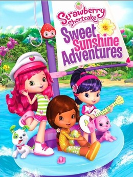 Strawberry Shortcake Sweet Sunshine Adventures