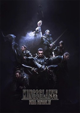 Kingsglaive: Final Fantasy XV