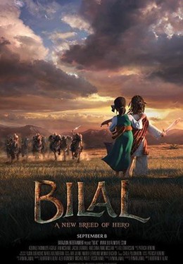 Bilal: A New Breed of Hero