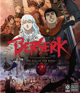 Berserk: The Golden Age Arc I - The Egg of the King