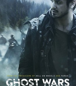 Ghost Wars Season 1