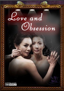 Love And Obsession