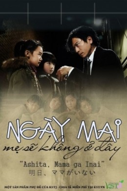 Ngày Mai Mẹ Sẽ Không Ở Đây