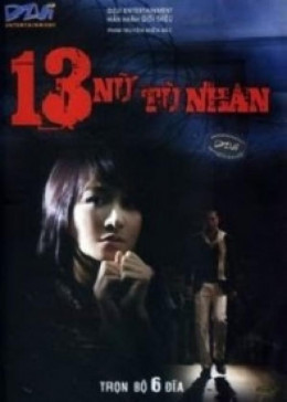 13 Nữ Tù Nhân