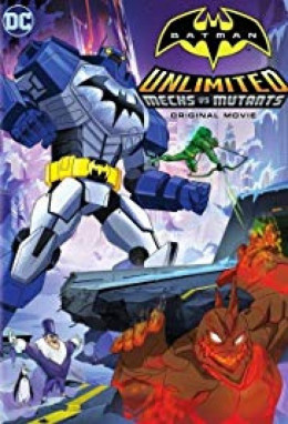 Batman Unlimited: Mechs vs. Mutants