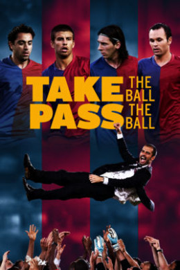 Take the Ball, Pass the Ball